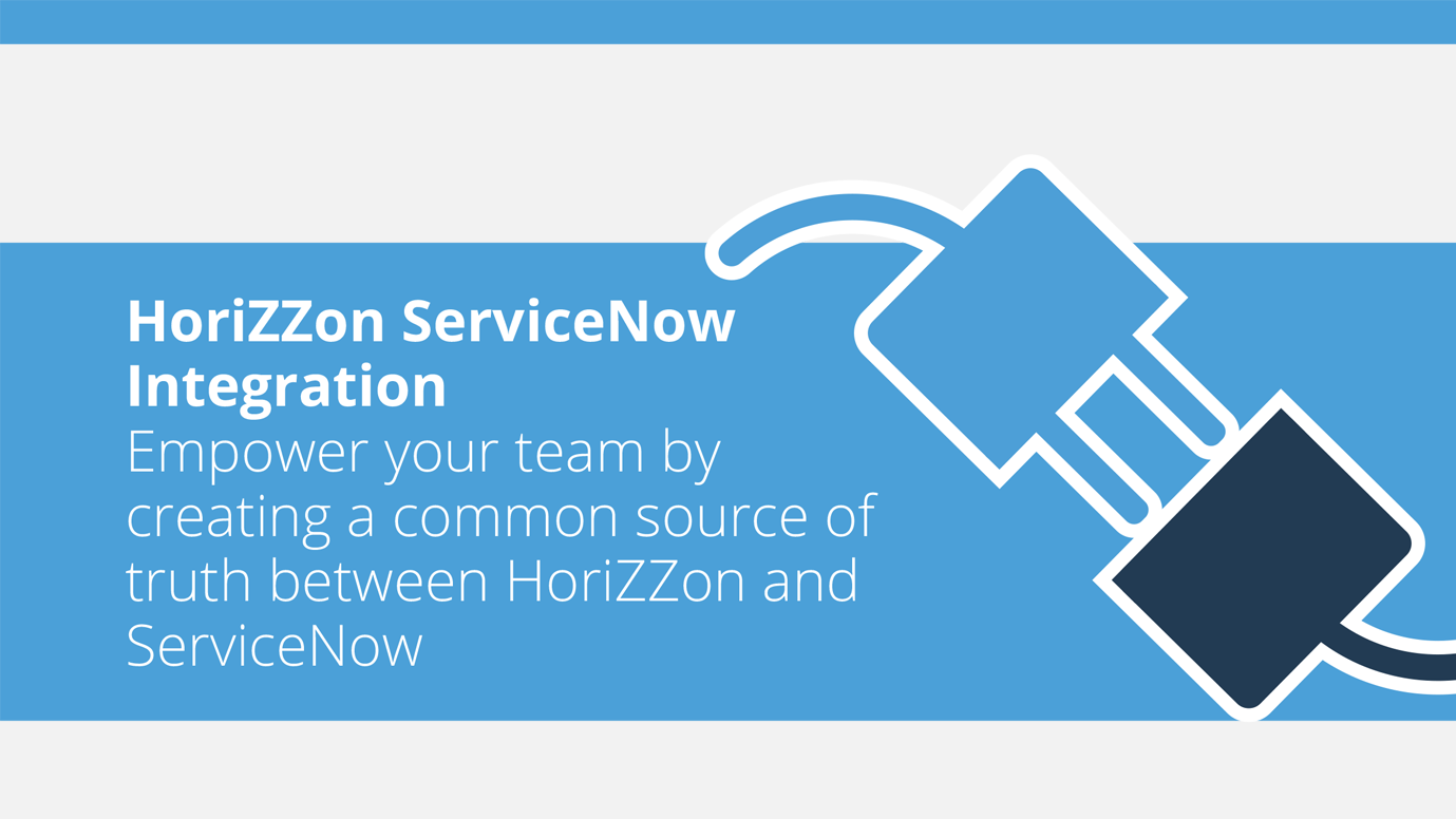 Horizzon ServiceNow Integration